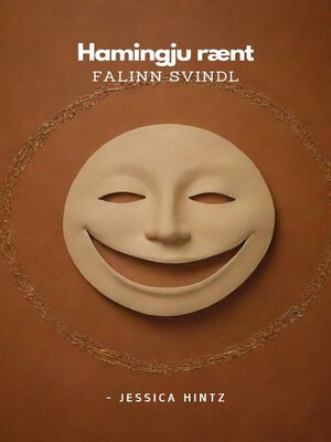 cover image of Hamingju rænt--Falinn svindl